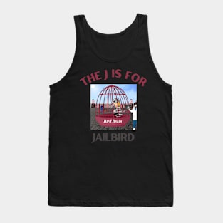 Donald J Trump Jailbird Bird Brain Tank Top